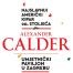 'Magija skulpturalnog pokreta', izložba Alexandera Caldera